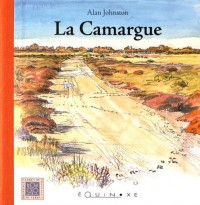 La Camargue : Le Peau-Rouge et l'Astronaute jaune