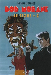 Le Tigre, tome 2