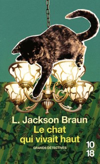Le chat qui vivait haut