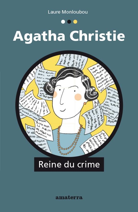 Agatha Christie. Reine du crime