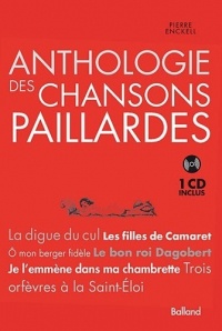 Anthologie des chansons paillardes (1CD audio)