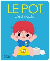 Le pot, c'est rigolo ! : Mes premiers albums