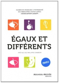 Egaux et différents : Manifeste pour une citoyenneté des personnes handicapées