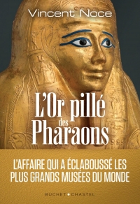 L'or pillé des pharaons