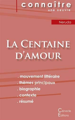 La centaine d'amour : Fiche de lecture