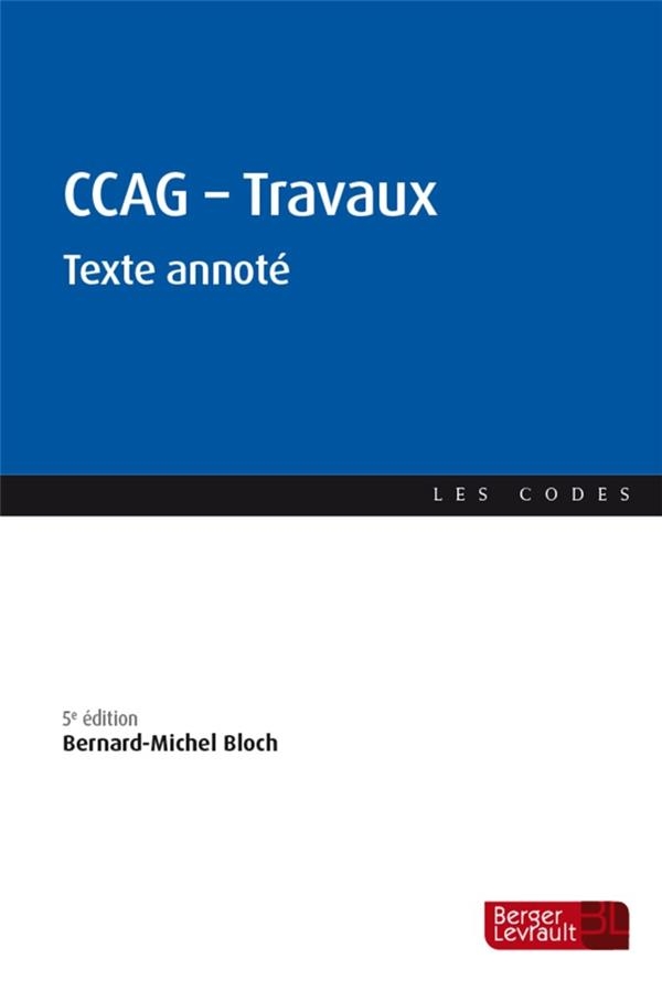 Ccag Travaux (5ed.) - Texte Annote
