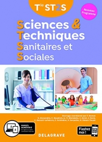 Sciences & techniques sanitaires et sociales Tle ST2S : Manuel élève