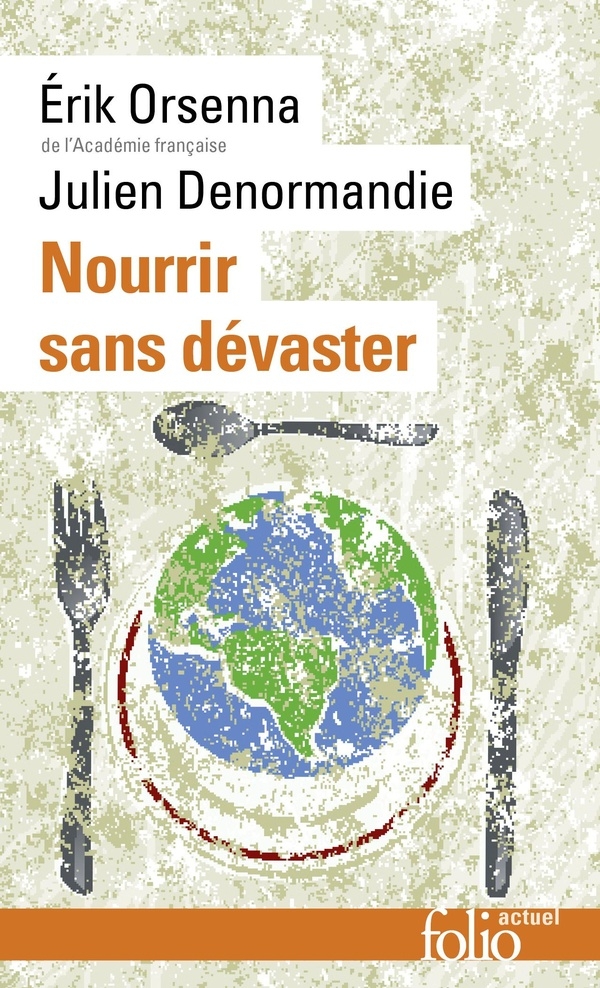 Nourrir sans dévaster