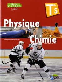 E.S.P.A.C.E Tle S * Manuel de l'élève Physique-Chimie Petit Format (Éd. 2012)