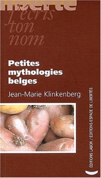 Petites mythologies belges