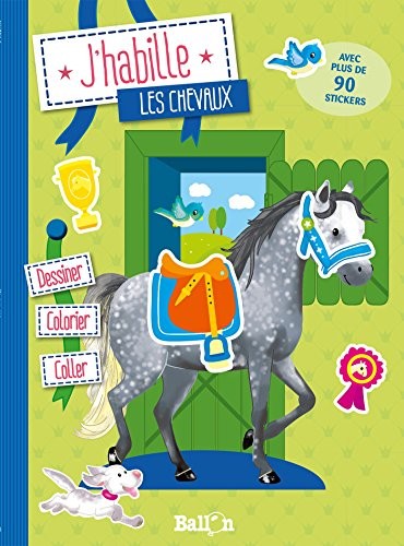 J'HABILLE MES CHEVAUX