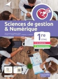 Objectif Bac Sciences de gestion et numérique 1re STMG - Livre élève - Ed. 2022