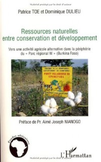 Ressources naturelles entre conservation et développement : Vers une activité agricole alternative dans la périphérie du