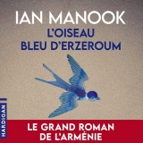 L'Oiseau bleu d'Erzeroum