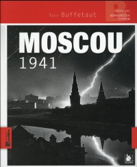 Moscou 1941: Opération Barbarossa - Typhon.