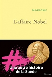 L'affaire Nobel (Littérature Française)
