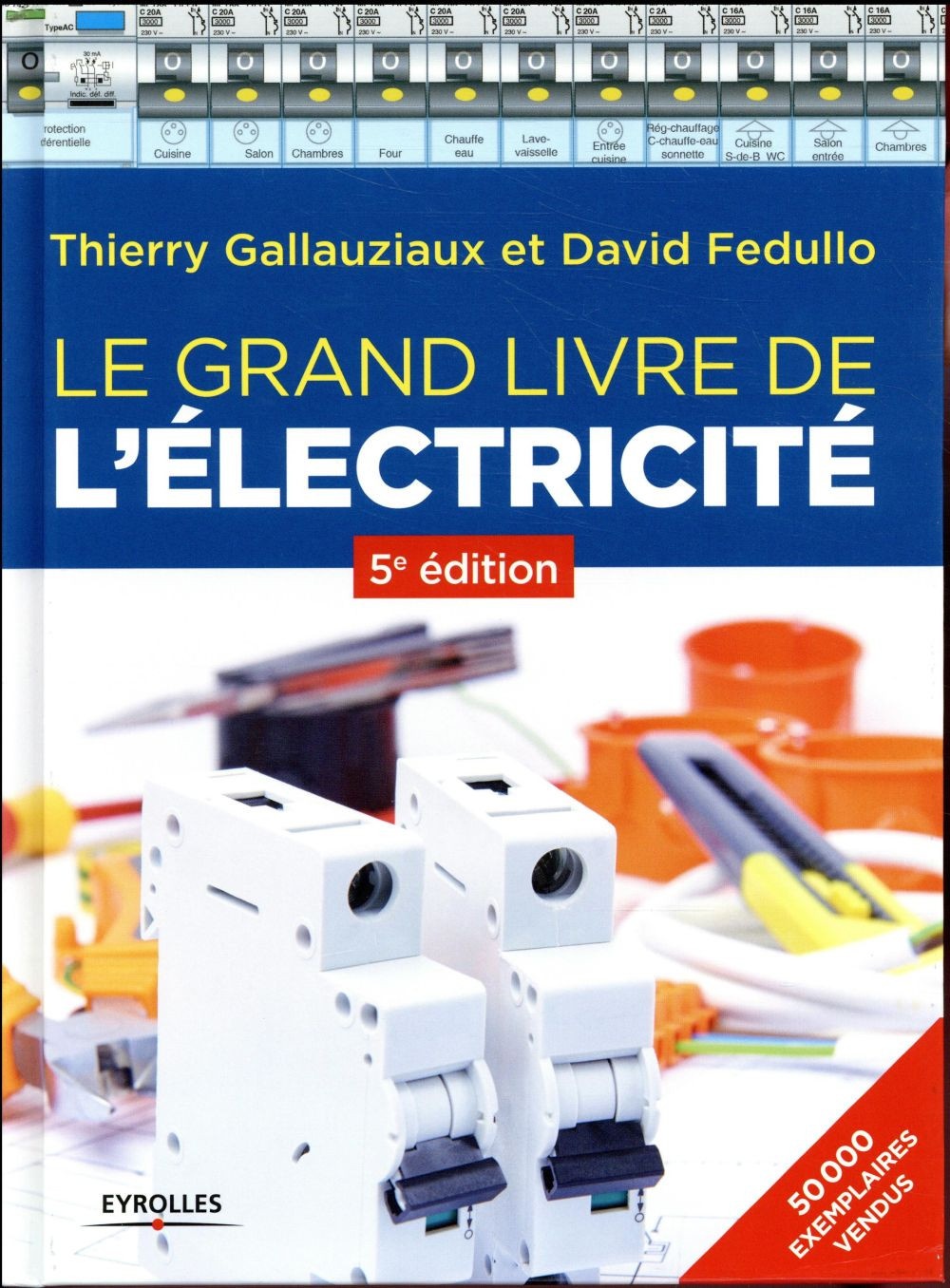 Le grand livre de l'électricité