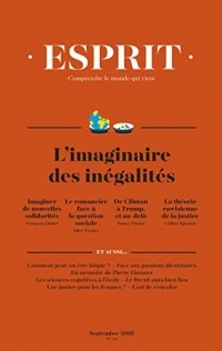 Esprit septembre 2018 L'imaginaire des inégalités