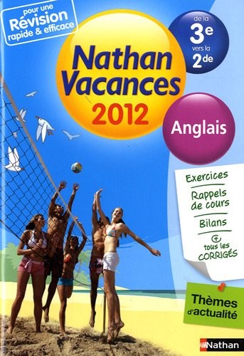 Nathan vacances Anglais de la 3e vers la 2e
