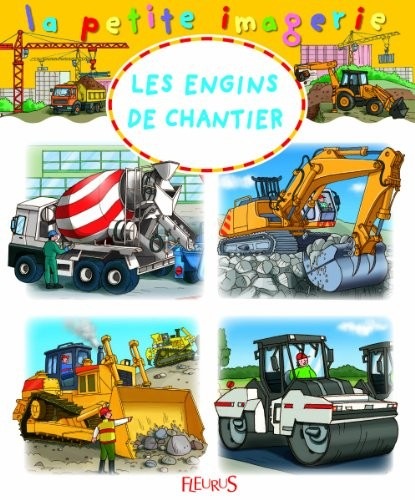 Les engins de chantier