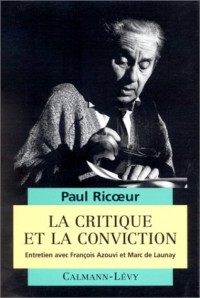 La critique et la conviction : Entretien avec François Azouvi et Marc de Launay