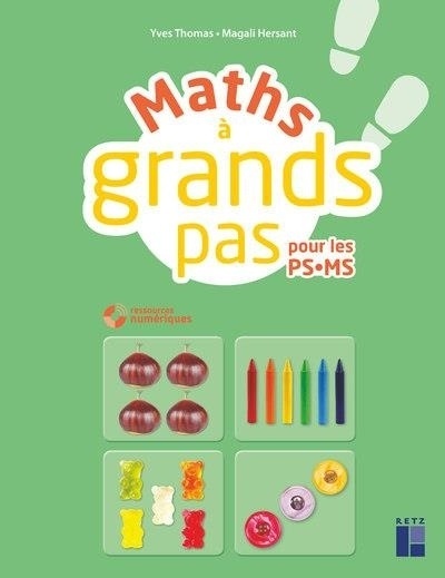 Maths à grands pas PS MS (+ CD-Rom/Téléchargement)