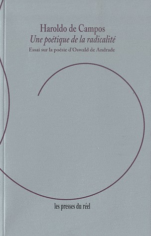 Une Poétique de la radicalité