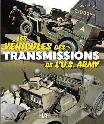 LES VEHICULES DES TRANSMISSIONS DE L´US ARMY
