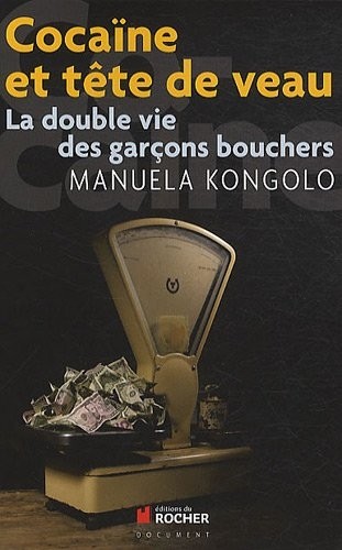 Cocaïne et tête de veau: La double vie des garçons bouchers