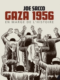 Gaza 1956: En marge de l'Histoire
