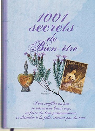 1001 secrets de bien etre