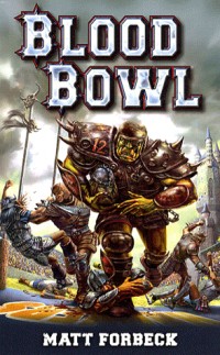 Blood Bowl : Un roman sportif