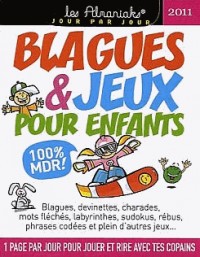 Blagues et Jeux enfants 2011