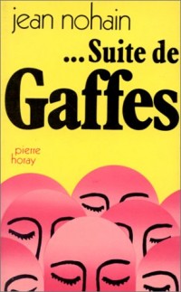 Suite de gaffes