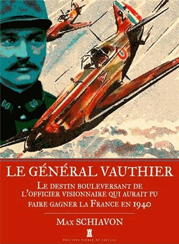 General Vauthier, un Officier Visionnaire (Poche)