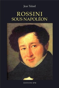 Rossini sous Napoléon