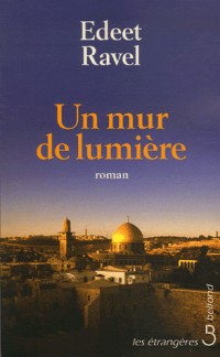 Un mur de lumière