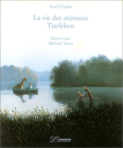 LA VIE DES ANIMAUX TIERLEBEN