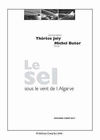 Le sel : Sous le vent de l'Algarve