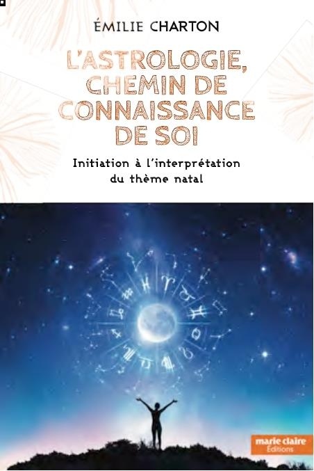 L'astrologie pour mieux se connaître