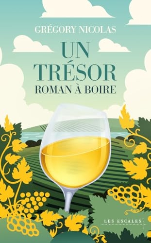 Un trésor: Roman à boire