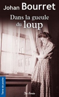 Gueule du Loup (Dans la)