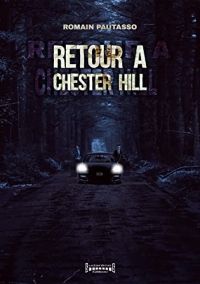 RETOUR À CHESTER HILL