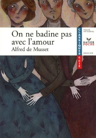 On ne badine pas avec l'amour
