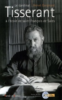 La vie spirituelle du cardinal Eugène Tisserant : Entre perfection et sainteté (1908-1945)