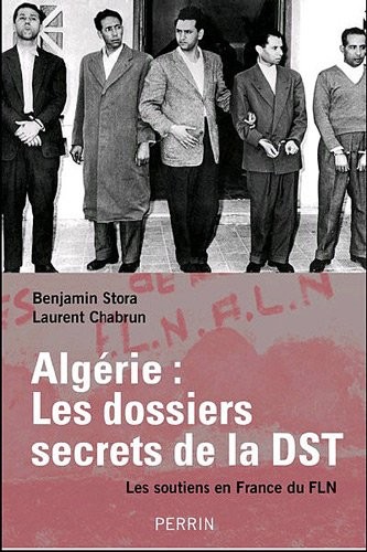 Algérie : Les dossiers secrets de la DST