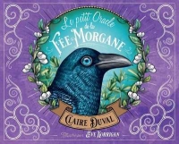 Le petit oracle de la fée Morgane