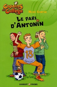 Le pari d'Antonin