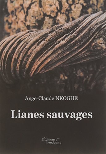 Lianes sauvages