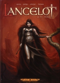 Lancelot, tome 3 : Morgane